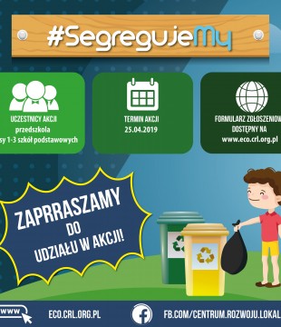 SegregujeMy- Ogólnopolska Proekologiczna Akcja Edukacyjna