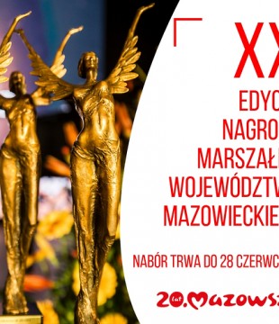 XX edycja konkursu Nagroda Marszałka Województwa Mazowieckiego 