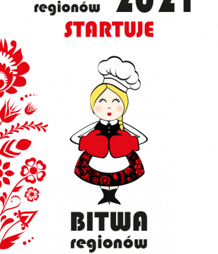 "Bitwa Regionów 2021" -konkurs kulinarny dla Kół Gospodyń Wiejskich