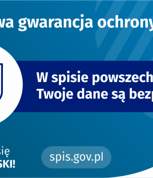 Narodowy Spis Powszechny 2021 - Twoje dane będą bezpieczne!